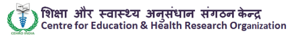 Centre for Education and Health Research Organisation (CEHRO)